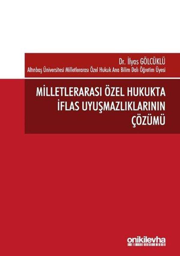 Milletlerarası Özel Hukukta İflas Uyuşmazlıklarının Çözümü - On İki Levha Yayıncılık - Image 1