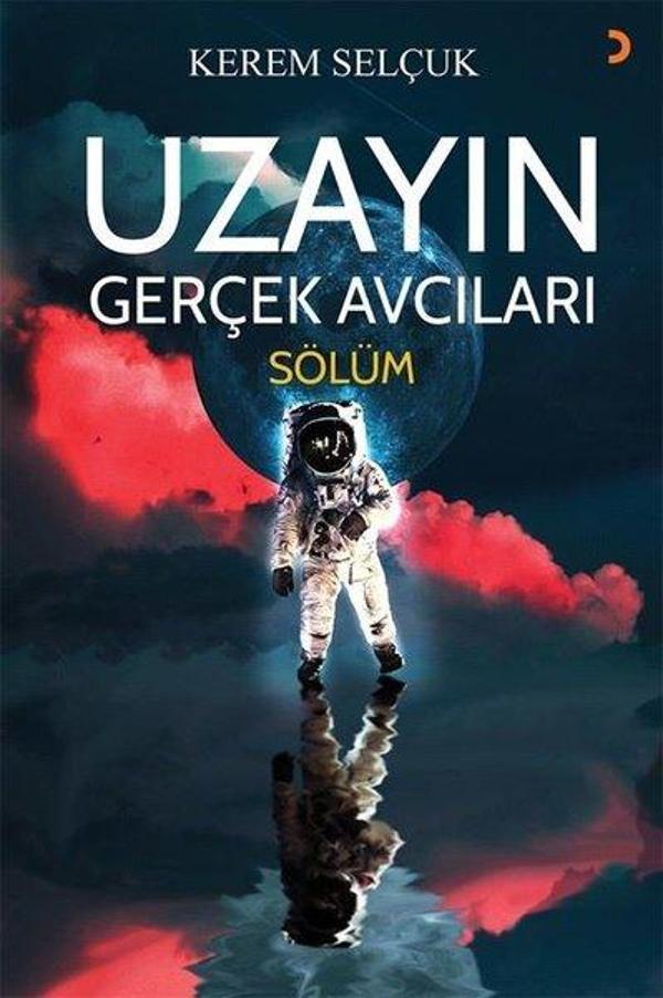Uzayın Gerçek Avcıları: Sölüm - Cinius Yayınevi - Image 1