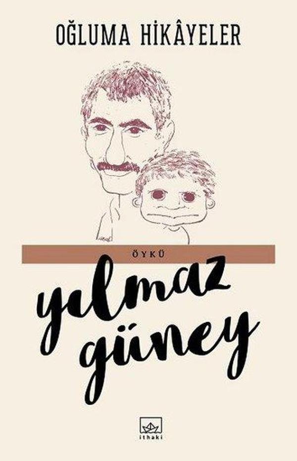 Oğluma Hikayeler - İthaki Yayınları - Image 1