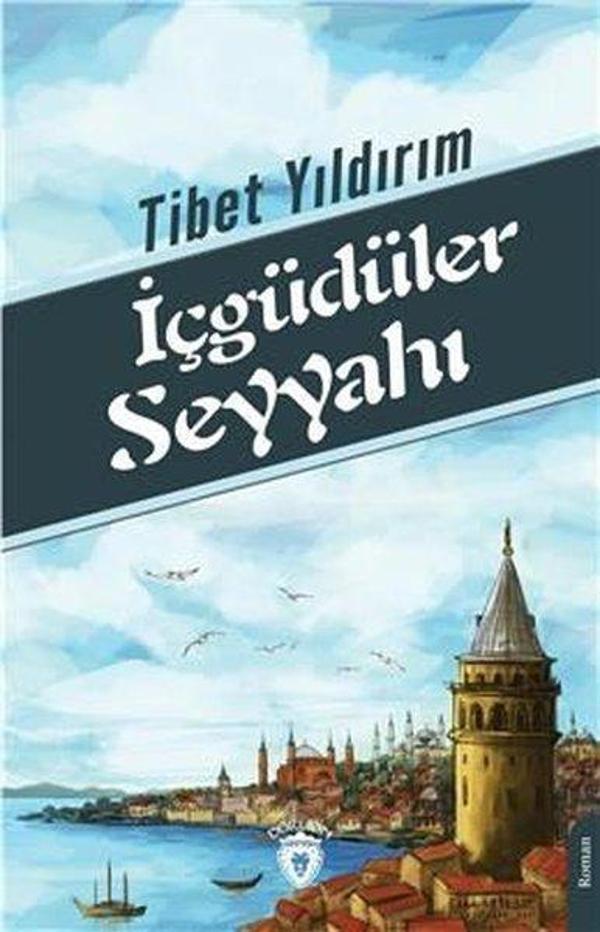 İçgüdüler Seyyahı - Dorlion Yayınevi - Image 1