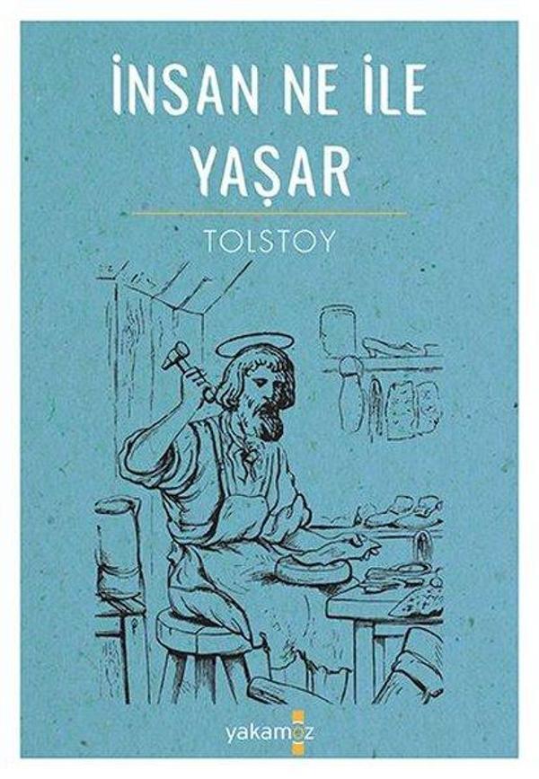 İnsan Ne İle Yaşar - Yakamoz Yayınları - Image 1