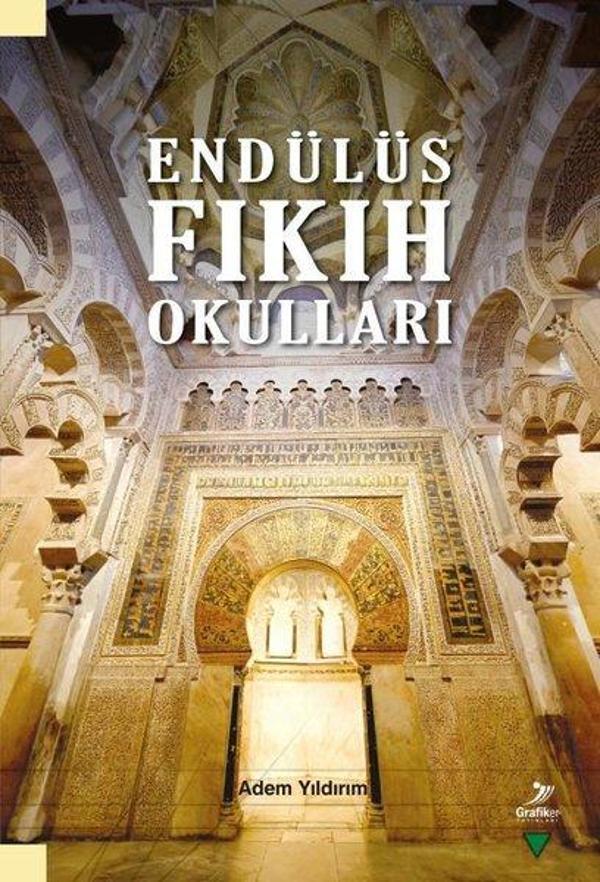 Endülüs Fıkıh Okulları - Grafiker Yayınları - Image 1