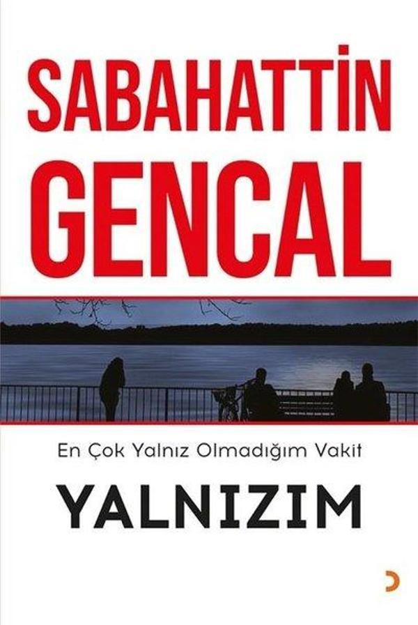 En Çok Yalnız Olmadığım Vakit Yalnızım - Cinius Yayınevi - Image 1