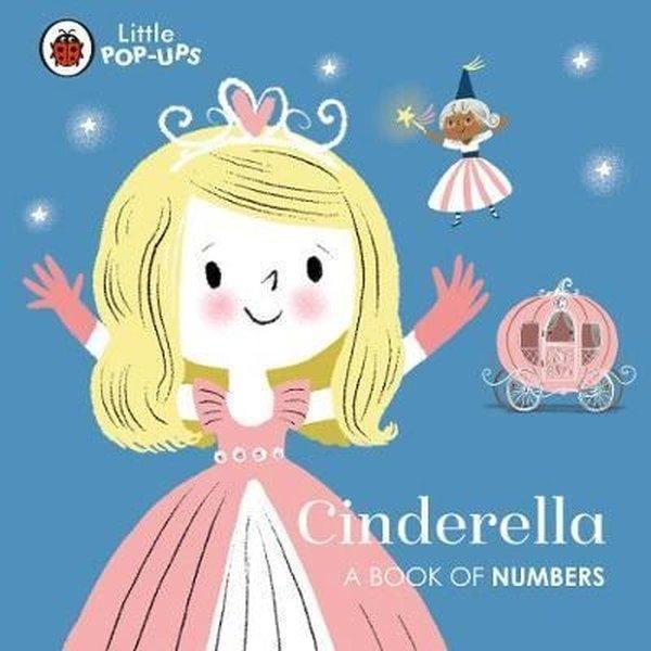 Little Pop-Ups: Cinderella: A Book of Numbers  - Ladybird Books - Image 1