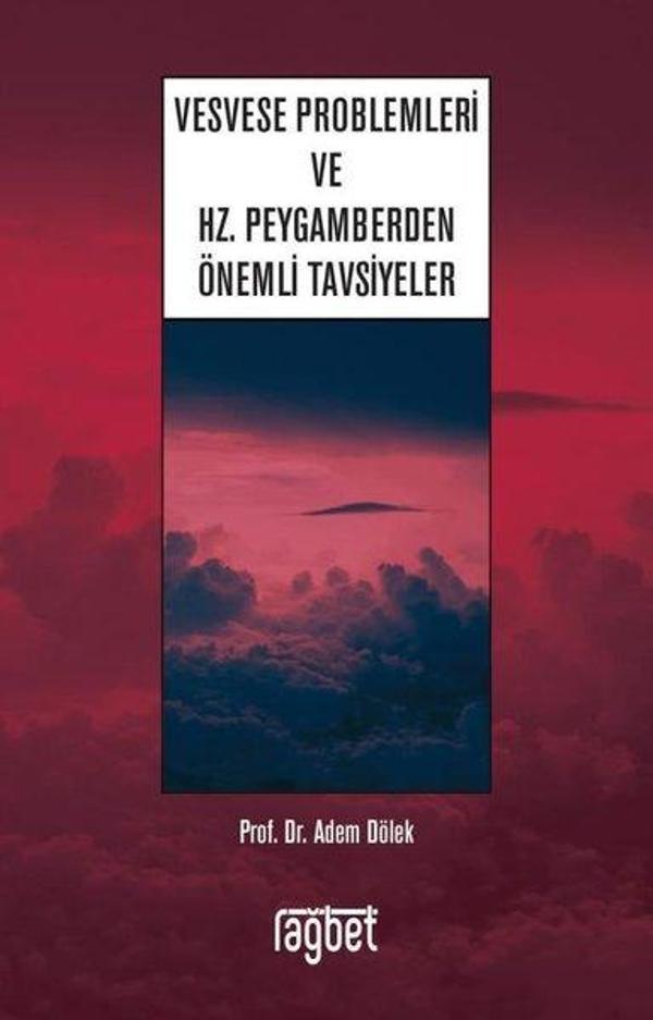 Vesvese Problemleri ve Hz. Peygamberden Önemli Tavsiyeler - Rağbet Yayınları - Image 1