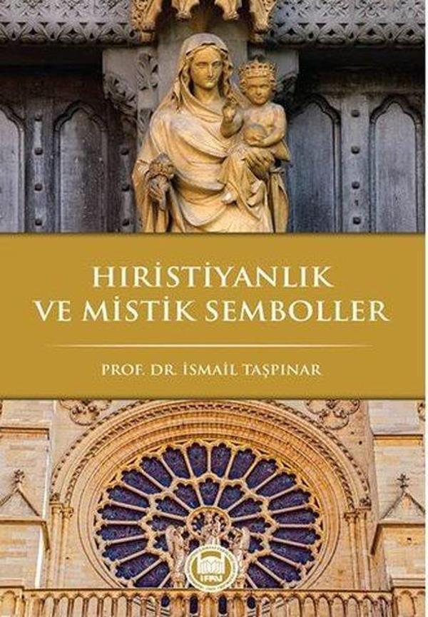 Hıristiyanlık ve Mistik Semboller - M. Ü. İlahiyat Fakültesi Vakfı Yayı - Image 1
