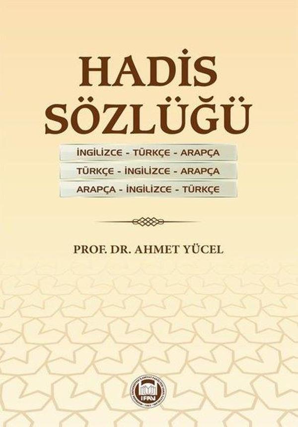 Hadis Sözlüğü - M. Ü. İlahiyat Fakültesi Vakfı Yayı - Image 1