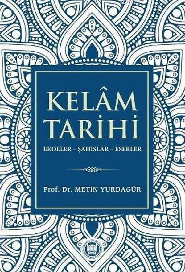 Kelam Tarihi - Ekoller - Şahıslar - Eserler - M. Ü. İlahiyat Fakültesi Vakfı Yayı - Image 1