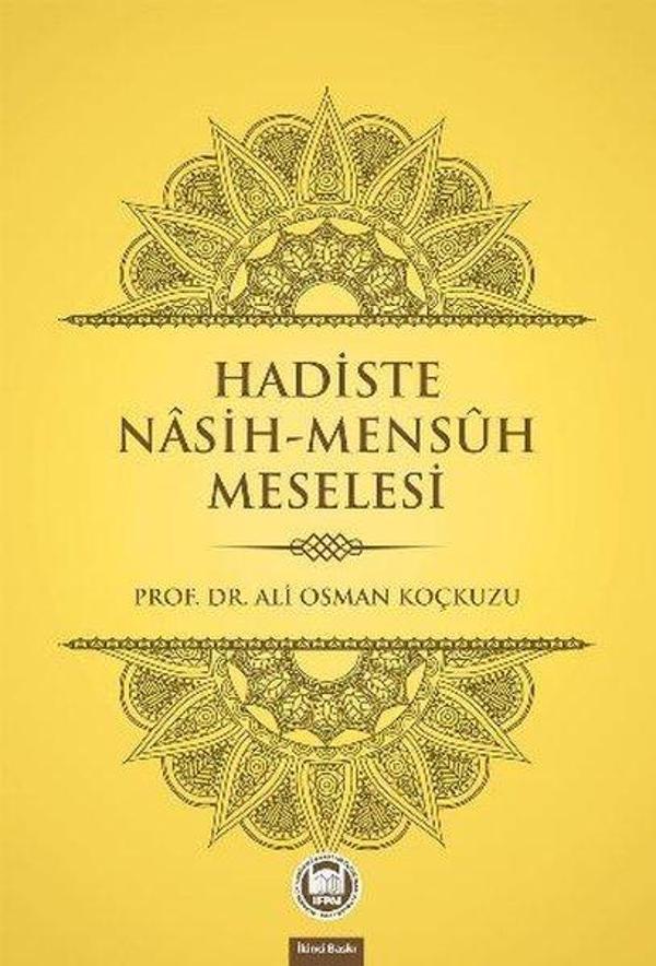 Hadiste Nasih - Mensuh Meselesi - M. Ü. İlahiyat Fakültesi Vakfı Yayı - Image 1
