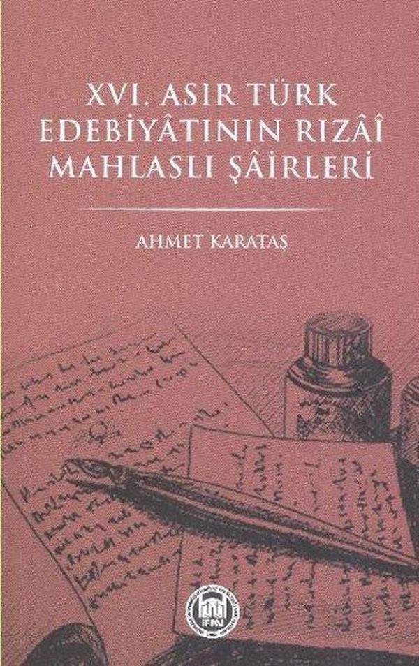 16.Asır Türk Edebiyatının Rızai Mahlaslı Şairleri - M. Ü. İlahiyat Fakültesi Vakfı Yayı - Image 1