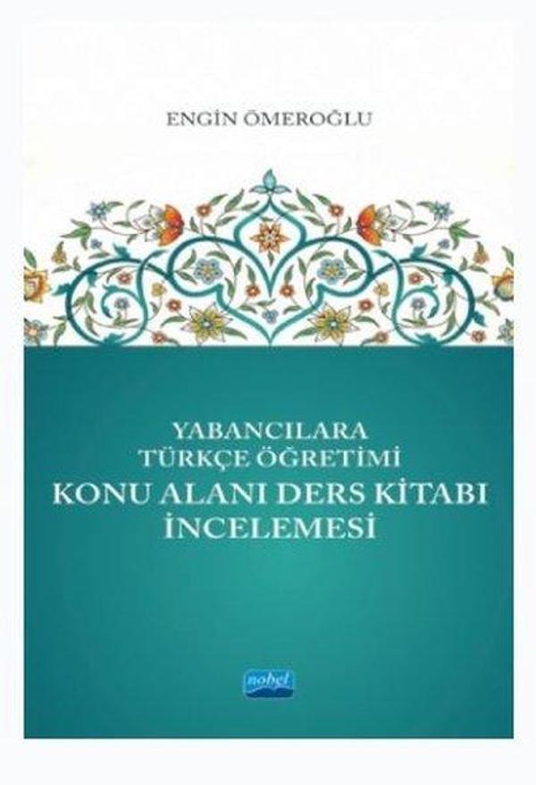 Yabancılara Türkçe Öğretimi - Konu Alanı Ders Kitabı İncelemesi - Nobel Akademik Yayıncılık - Image 1
