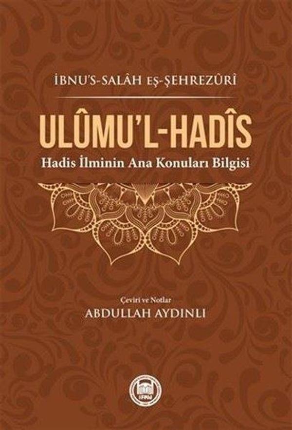 Ulumul - Hadis - Hadis İlminin Ana Konuları Bilgisi - M. Ü. İlahiyat Fakültesi Vakfı Yayı - Image 1