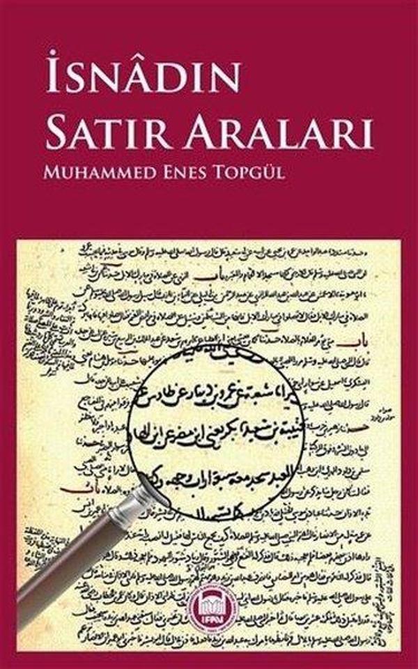 İsnadın Satır Araları - M. Ü. İlahiyat Fakültesi Vakfı Yayı - Image 1