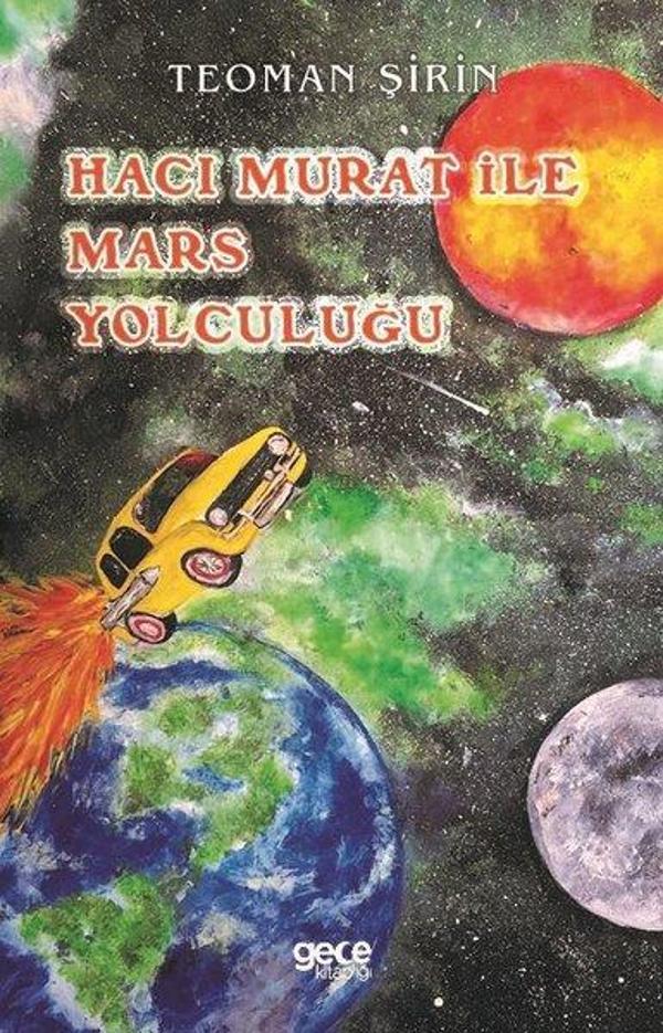 Hacı Murat ile Mars Yolculuğu - Gece Kitaplığı - Image 1