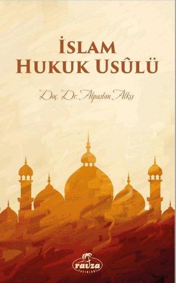 İslam Hukuk Usulü - Ravza Yayınları - Image 1