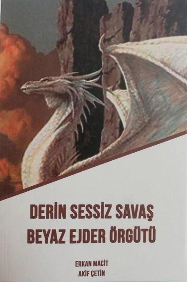 Derin Sessiz Savaş Beyaz Ejder Örgütü - Özgür Yayınevi - Image 1