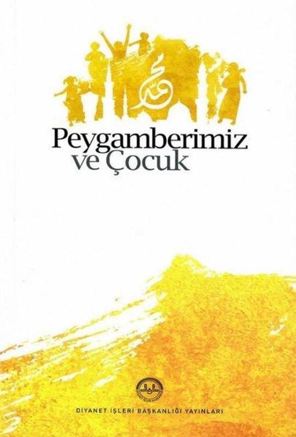 Peygamberimiz ve Çocuk - Diyanet İşleri Başkanlığı - Image 1