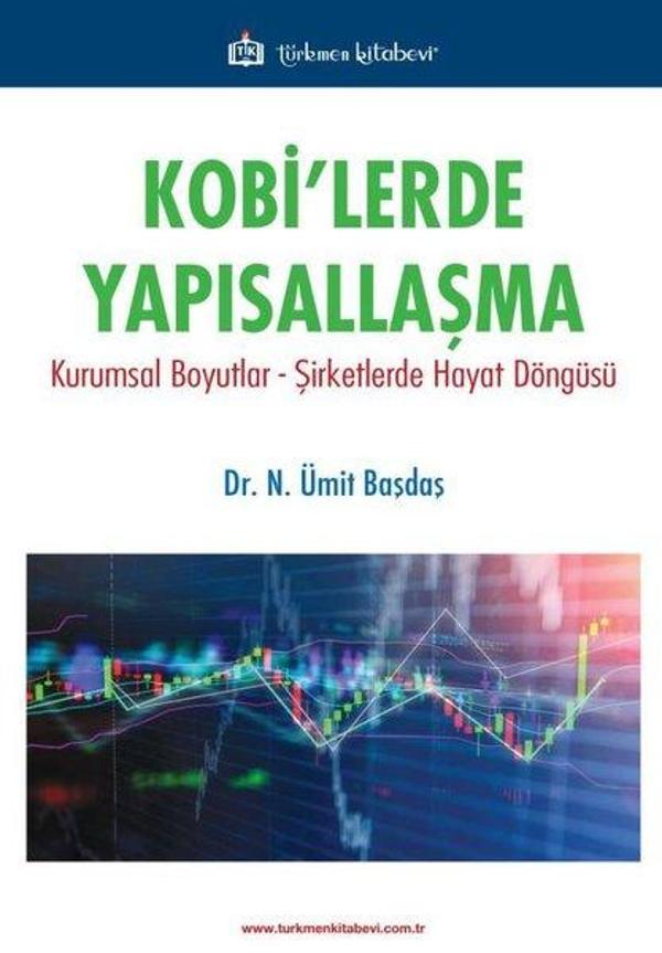 Kobi'lerde Yapısallaşma: Kamusal Boyutlar - Şirketlerde Hayat Döngüsü - Türkmen Kitabevi - Image 1