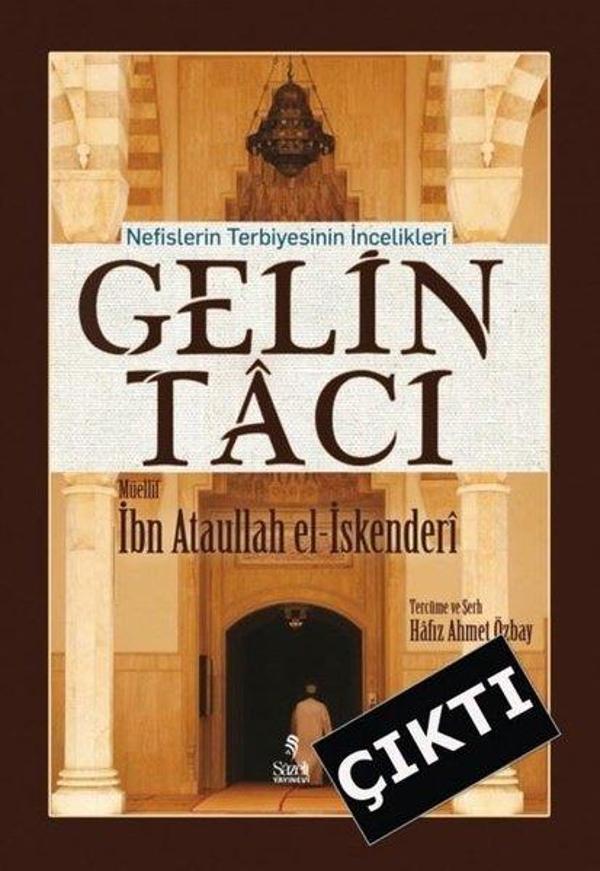 Gelin Tacı - Nefislerin Terbiyesinin İncelikleri - Şazeli Yayınevi - Image 1
