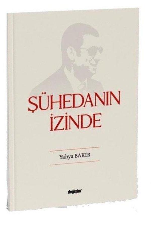 Şühedanın İzinde - Değişim Yayınları - Image 1