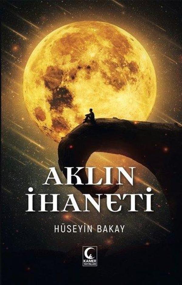 Aklın İhaneti - Kamer Yayınları - Image 1