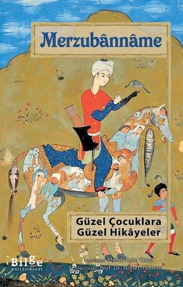 Merzubanname - Güzel Çocuklara Güzel Hikayeler - Bilge Kültür Sanat - Image 1