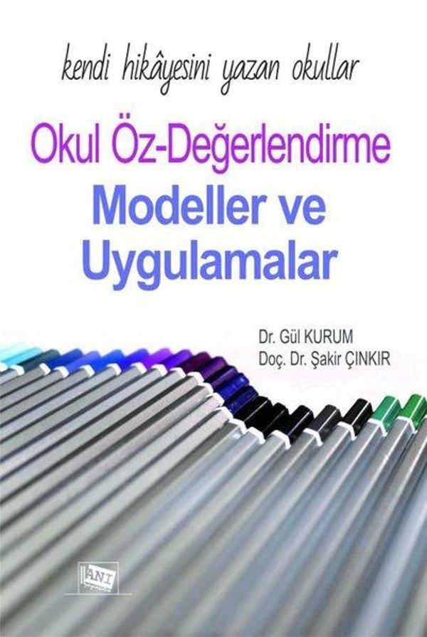 Okul Öz - Değerlendirme Modeller ve Uygulamalar - Anı Yayıncılık - Image 1