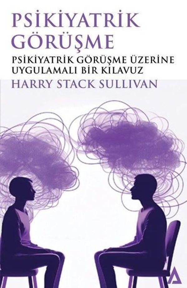 Psikiyatrik Görüşme - Psikiyatrik Görüşme Üzerine Uygulamalı Bir Kılavuz - Kanon Kitap - Image 1