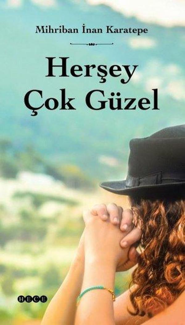 Herşey Çok Güzel - Hece Yayınları - Image 1