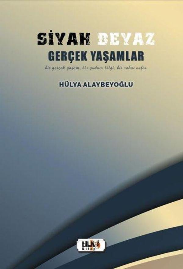 Siyah Beyaz Gerçek Yaşamlar - Tilki Kitap - Image 1