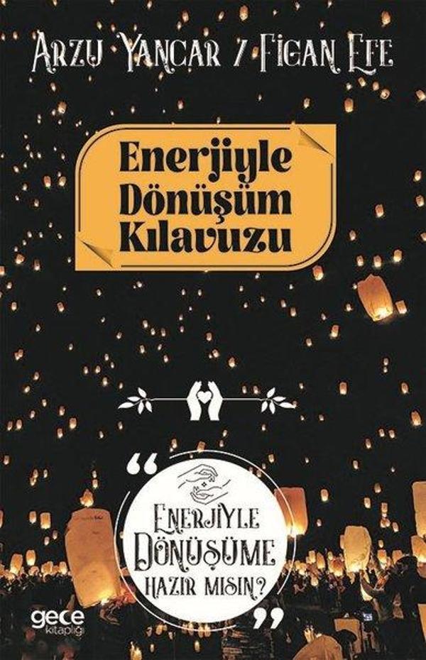 Enerjiyle Dönüşüm Kılavuzu Enerjiyle Dönüşüme Hazır mısınız - Gece Kitaplığı - Image 1