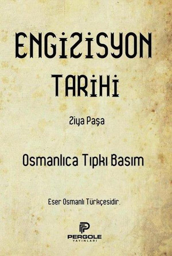Engizisyon Tarihi - Osmanlıca Tıpkı Basım - Pergole - Image 1