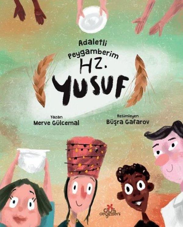 Adaletli Peygamberim Hz. Yusuf - Düş Değirmeni - Image 1