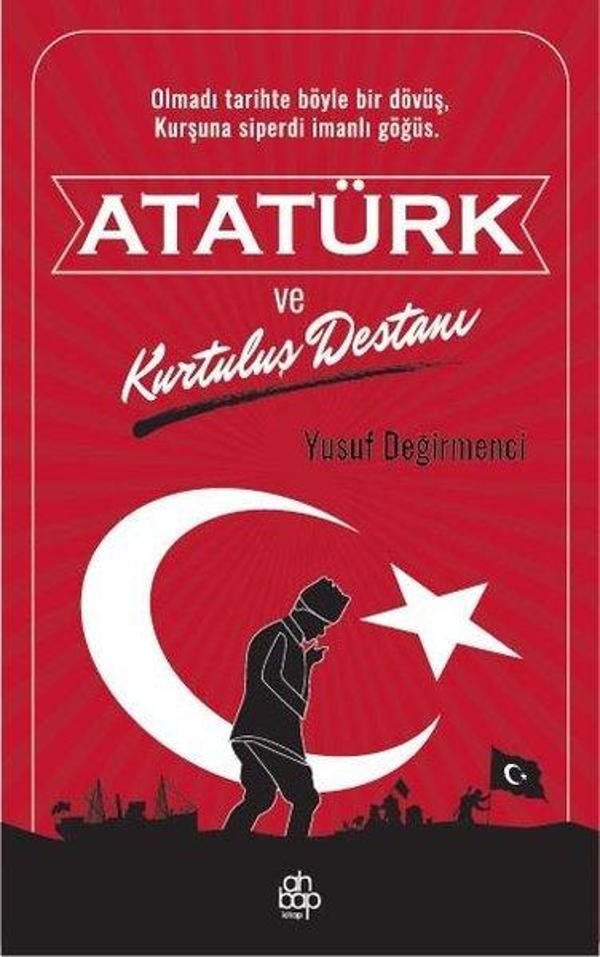 Atatürk ve Kurtuluş Destanı - Ahbap Kitap - Image 1