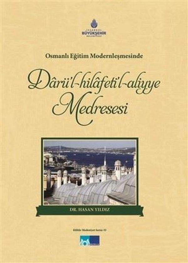 Darül - Hilafeti'l - Aliyye Medresesi - Kültür A.Ş. - Image 1