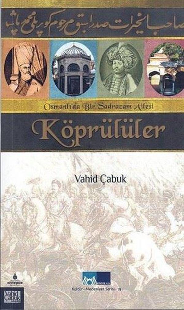 Osmanlı'da Bir Sadrazam Ailesi - Köprülüler - Kültür A.Ş. - Image 1