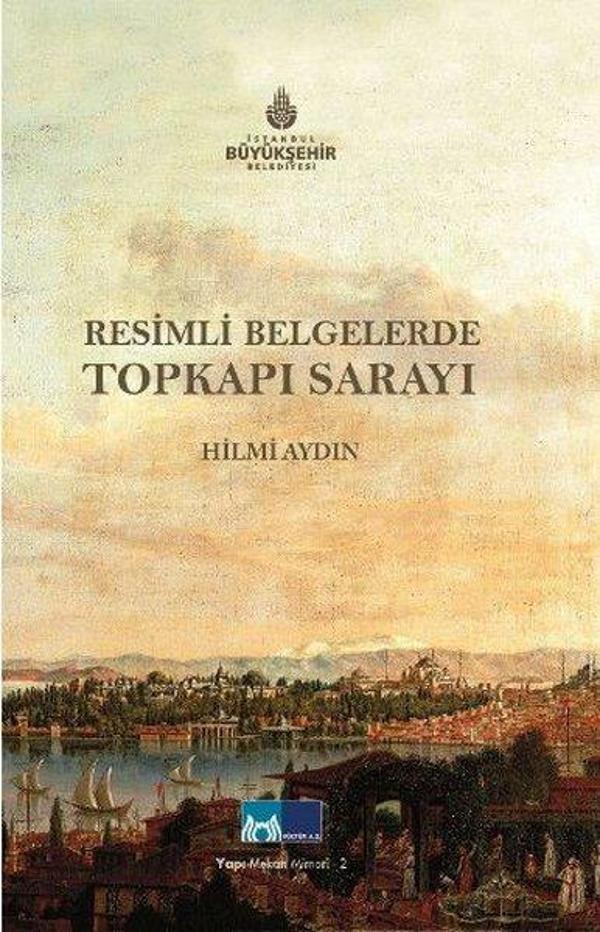 Resimli Belgelerde Topkapı Sarayı - Kültür A.Ş. - Image 1