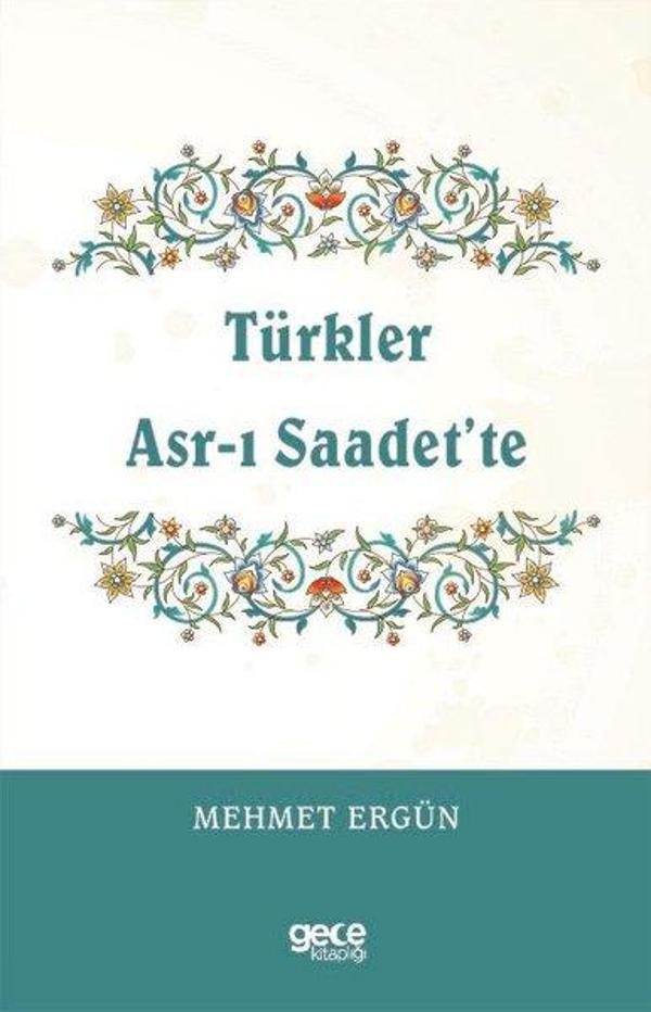 Türkler Asr-ı Saadette - Gece Kitaplığı - Image 1