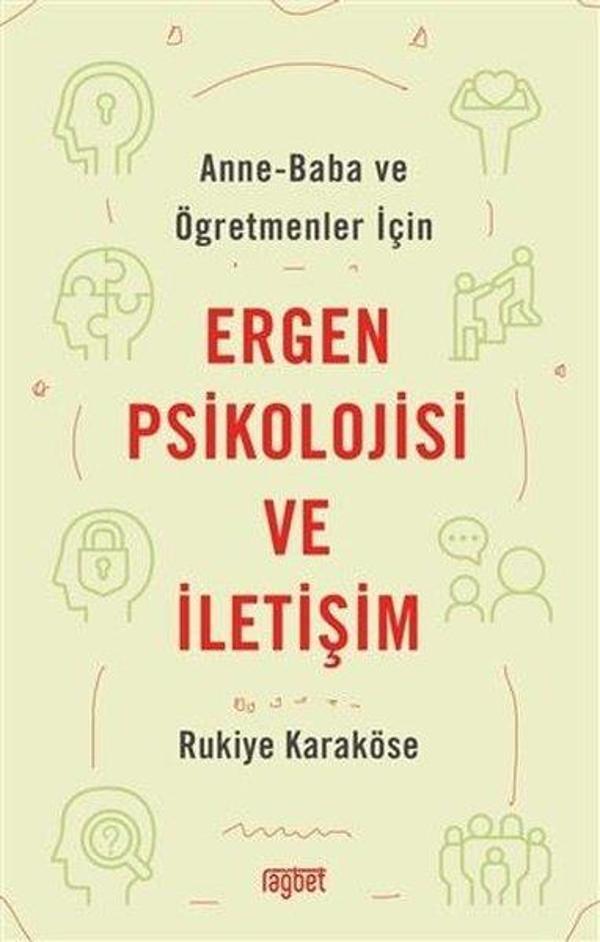 Anne - Baba ve Öğretmenler İçin Ergen Psikolojisi ve İletişim - Rağbet Yayınları - Image 1