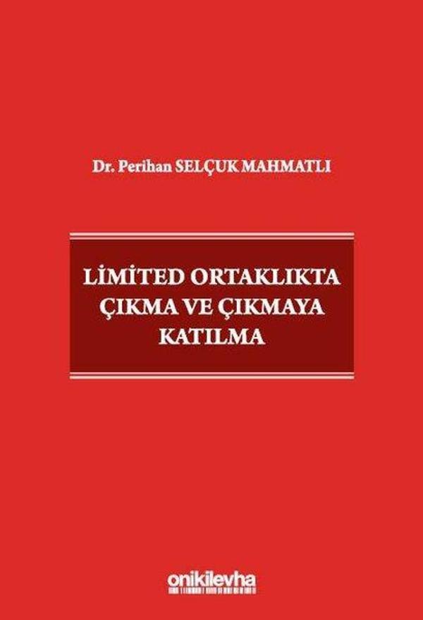 Limited Ortaklıkta Çıkma ve Çıkmaya Katılma - On İki Levha Yayıncılık - Image 1
