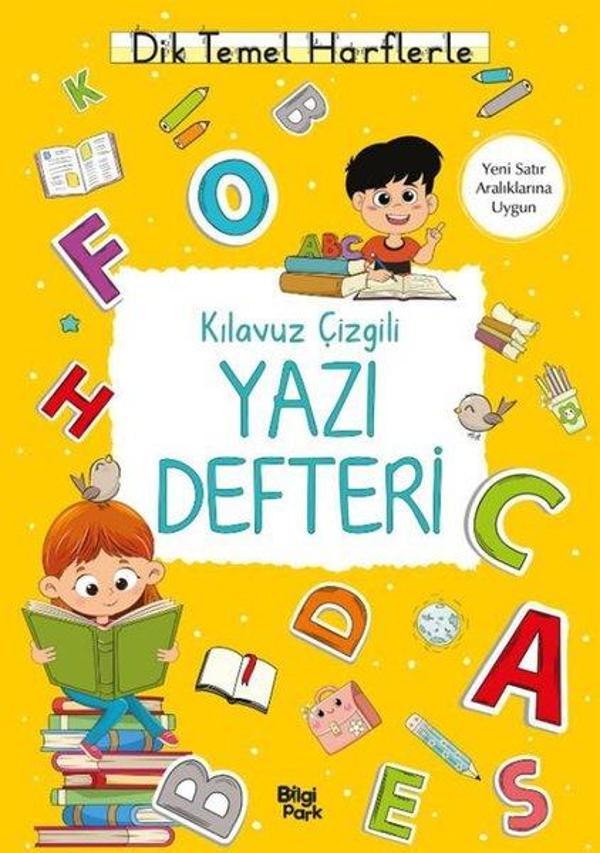 Kılavuz Çizgili Yazı Defteri - Büyük Boy - Dik Temel Harflerle - Bilgi Park Yayınları - Image 1