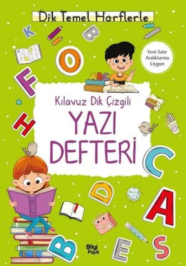 Kılavuz Dik Çizgili Yazı Defteri - Küçük Boy - Dik Temel Harflerle - Bilgi Park Yayınları - Image 1