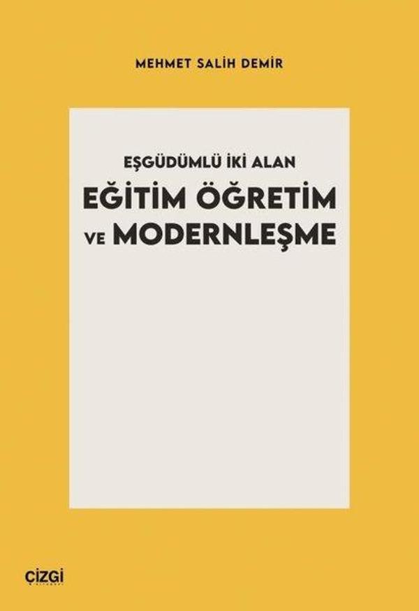 Eşgüdümlü İki Alan Eğitim Öğretim ve Modernleşme - Çizgi Kitabevi - Image 1