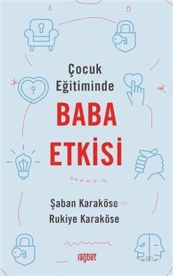Çocuk Eğitiminde Baba Etkisi - Rağbet Yayınları - Image 1