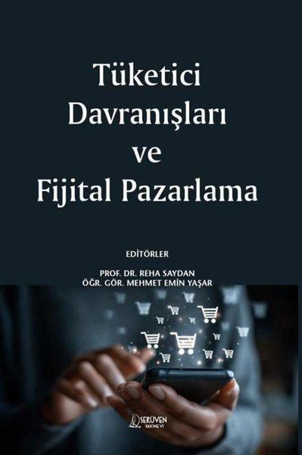 Tüketici Davranışları ve Fijital Pazarlama - Serüven Kitabevi - Image 1