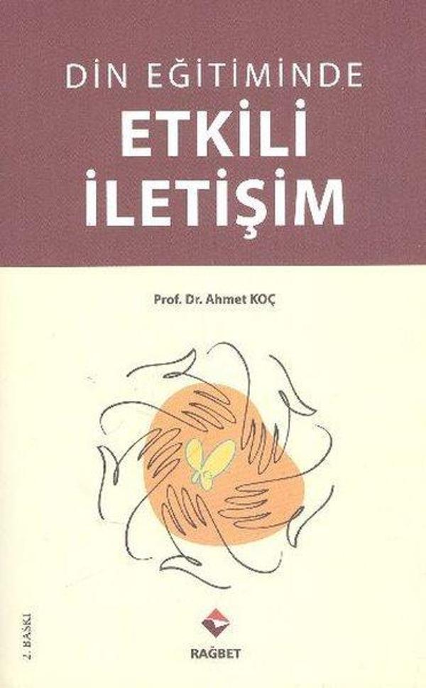 Din Eğitiminde Etkili İletişim - Rağbet Yayınları - Image 1