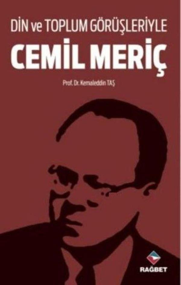Din ve Toplum Görüşleriyle Cemil Meriç - Rağbet Yayınları - Image 1