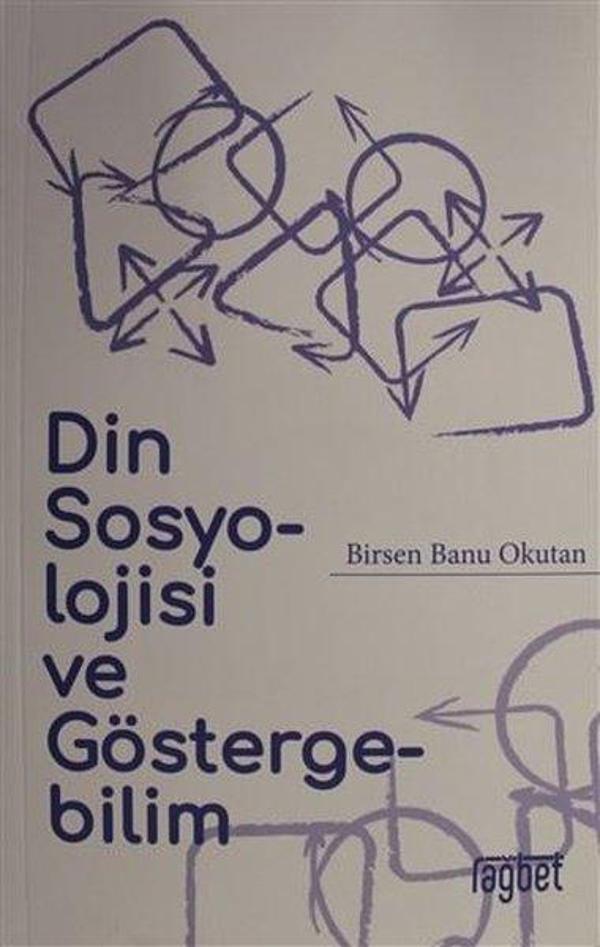 Din Sosyolojisi ve Göstergebilim - Rağbet Yayınları - Image 1