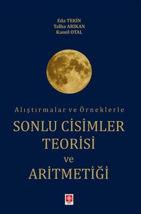 Alıştırmalar ve Örneklerle Sonlu Cisimler Teorisi ve Aritmetiği - Ekin Basım Yayın - Image 1
