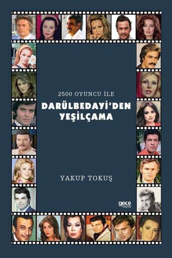 2500 Oyuncu İle Darülbedayi'den Yeşilçama - Gece Kitaplığı - Image 1